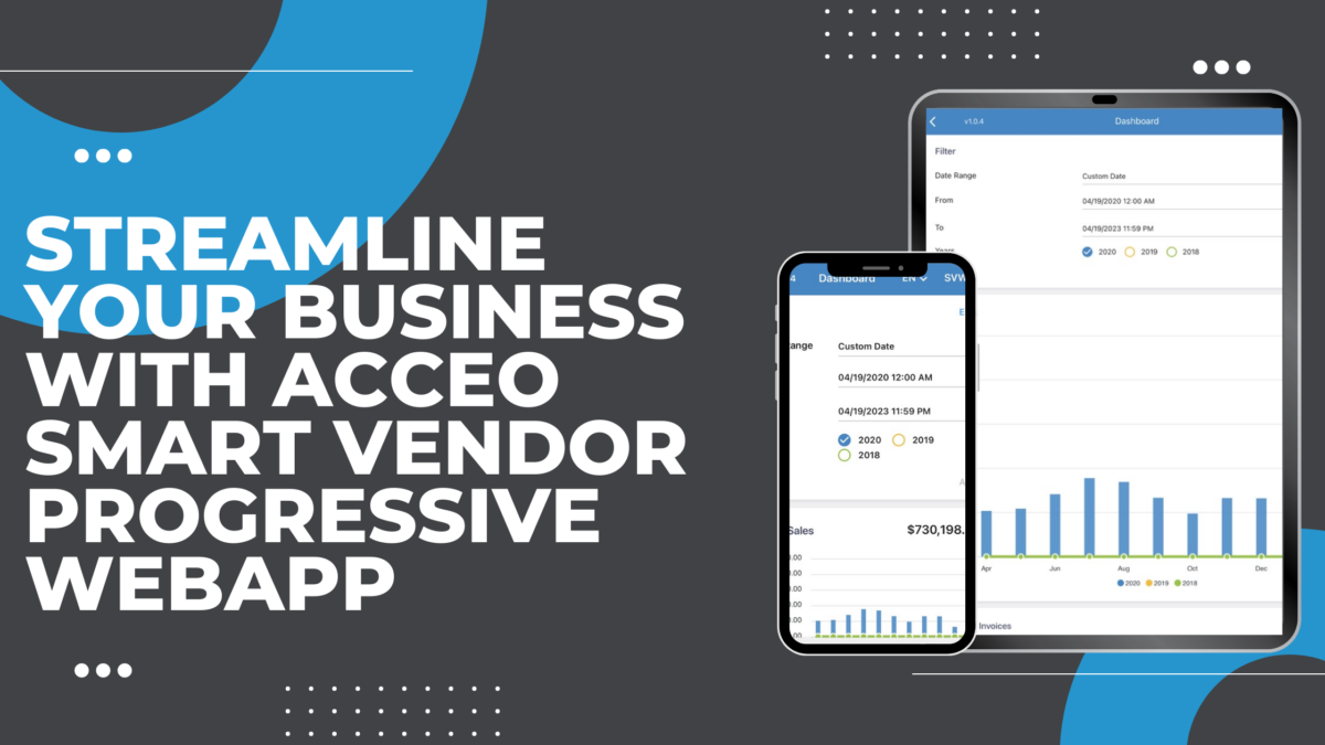 Streamline Your Business with Acceo Smart Vendor Progressive WebApp